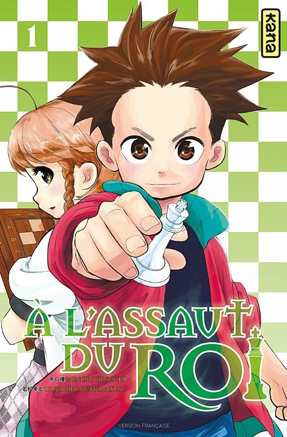 A l'assaut du roi - Tome 1